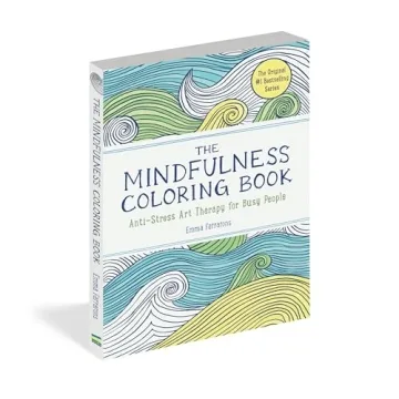 The Mindfulness Coloring Book for Relaxation and Creativity