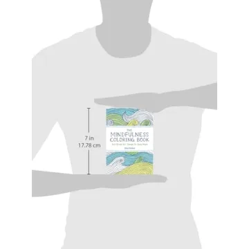 The Mindfulness Coloring Book for Relaxation and Creativity