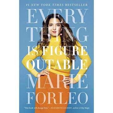 Everything is Figureoutable - Hardcover by Marie Forleo