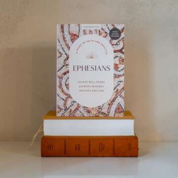 Ephesians - Bible Study Book with Video Access: A Study of Faith and Practice