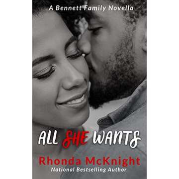 All She Wants (The Bennett Family Series Book 1)