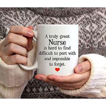 Nurse Gifts 11 OZ Coffee Mug.A Truly Great Nurse Is Hard To Find And Impossible To Forget.Birthday,Christmas,Appreciation Gifts,Thank You Gifts,Retirement Gifts for Nurse Men Women(White)