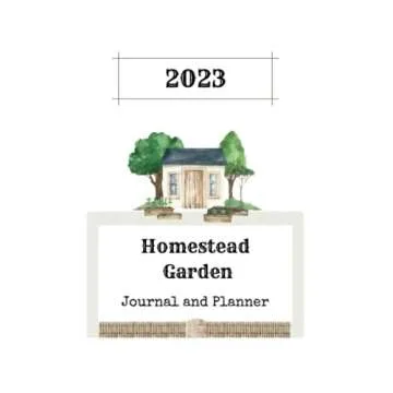 Homestead Garden Journal and Planner: Pretty botanical watercolor gardening journal, guide, notebook...