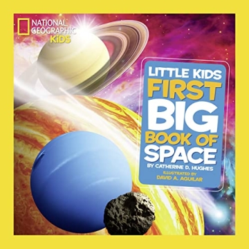 National Geographic Little Kids First Big Book of Space (National Geographic Little Kids First Big B...