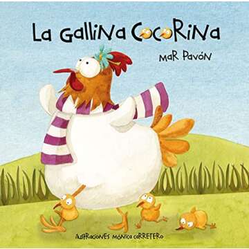La gallina Cocorina (Clucky the Hen) (Spanish Edition)