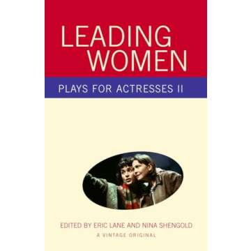 Leading Women: Plays for Actresses 2