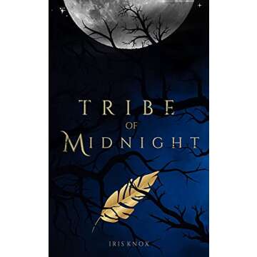 Tribe of Midnight: A Gripping Fantasy Adventure