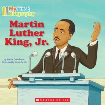 My First Biography: Engaging Story of Martin Luther King Jr for Kids