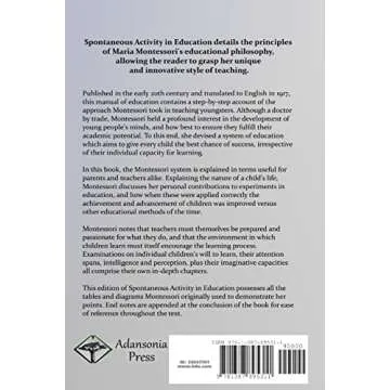 Spontaneous Activity in Education: A Basic Guide to the Montessori Methods of Learning in the Classr...