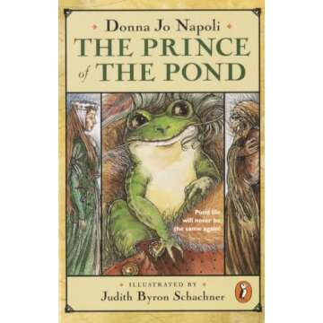 The Prince of the Pond: Otherwise Known as De Fawg Pin