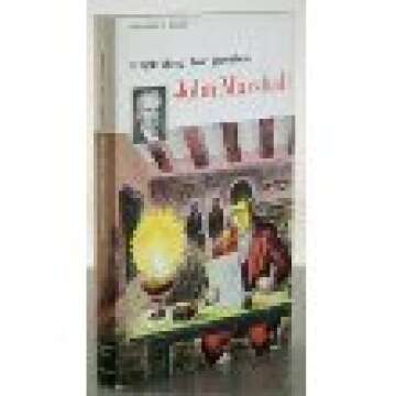 Fighting for justice: John Marshall;