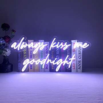 AOOS CUSTOM Always Kiss Me Goodnight Neon Signs - Bedroom, Home & Party Decor