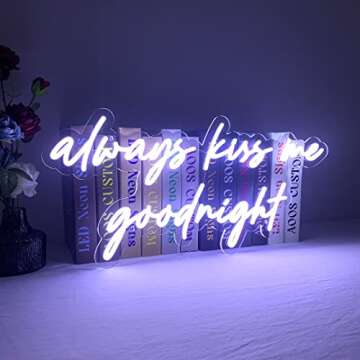 Custom Neon Signs for Decor - AOOS Always Kiss Me Goodnight