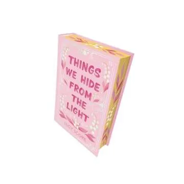 Things We Hide from the Light Collector's Edition Romance