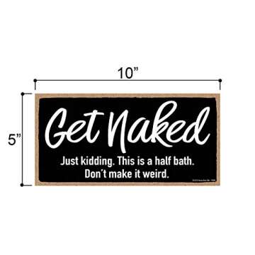 Honey Dew Gifts, Get Naked Just Kidding, Bathroom Decor, House Decor, Funny Bathroom Gifts, Funny Ba...