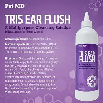Pet MD Veterinary Tris Flush Cat & Dog Ear Cleaner - and Infection Treatment with Ketoconazole 12 oz