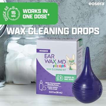 eosera® Ear Wax MD® for Kids - Fast Ear Wax Removal Kit