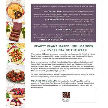 Vegan Comfort Cooking: 75 Plant-Based Recipes to Satisfy Cravings and Warm Your Soul