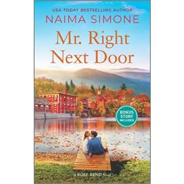 Mr. Right Next Door: A Captivating Love Story in Rose Bend