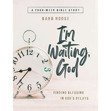 I'm Waiting God Participant Workbook