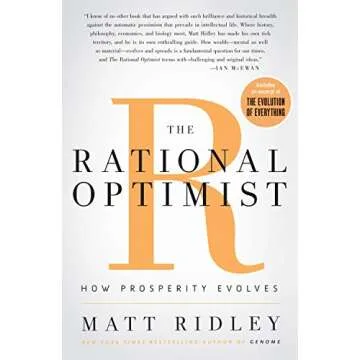 The Rational Optimist: How Prosperity Evolves (P.S.)