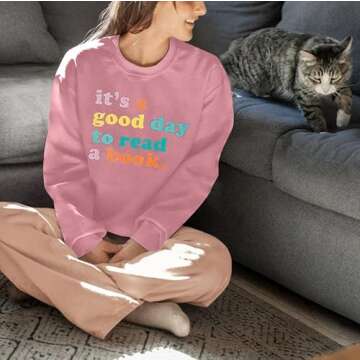 LUKYCILD It’s a Good Day to Read a Book Sweatshirt Women Book Lovers Teacher Shirt Funny Graphic Print Long Sleeve Top Pink