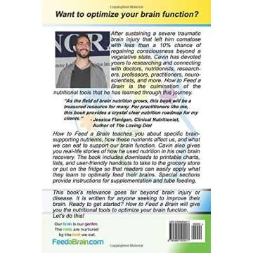 How to Feed a Brain: Nutrition for Optimal Brain Function and Repair