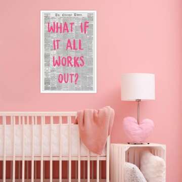 Liyark Retro Trendy Newspaper Canvas Wall Art What If All Works Out Poster Black And White Wall Art Positive Affirmation Quote Wall Art Pink Font Wall Decor Minimalist Home Decor 24x36in Unframed