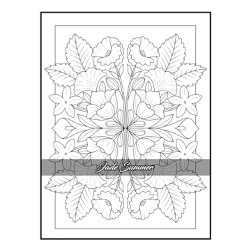100 Flowers Adult Coloring Book for Relaxation and Creativity