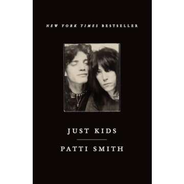 Just Kids by Patti Smith - An Artistic Memoir