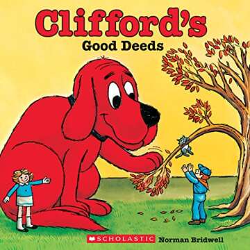 Clifford's Good Deeds - A Classic Children's Story