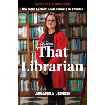 That Librarian: The Fight Against Book Banning in America
