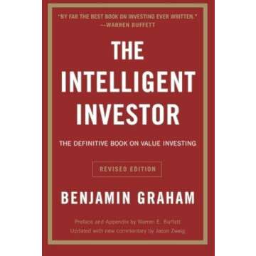 The Intelligent Investor: Value Investing Insights by Benjamin Graham