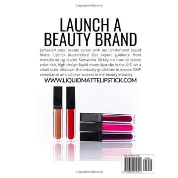 DIY Beauty Labels: Module 2 Liquid Matte Lipstick Manufacturing for Small-Scale Crafting