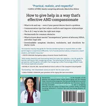 When Your Aging Parent Needs Help: A Geriatrician's Step-by-Step Guide to Memory Loss, Resistance, Safety Worries, & More