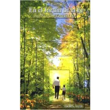 En El Jardin De La Fe: A Journey of Spiritual Growth in Spanish