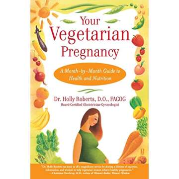 Your Vegetarian Pregnancy : A Month-by-Month Guide to Health and Nutrition (Fireside Books (Fireside...
