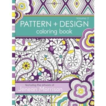 Pattern and Design Coloring Book (Volume 2) by Morrison, Jenean (2013) Paperback