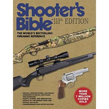 Shooter's Bible, 111th Edition: The World's Bestselling Firearms Reference: 2019–2020