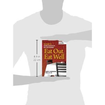 Eat Out, Eat Well: The Guide to Eating Healthy in Any Restaurant