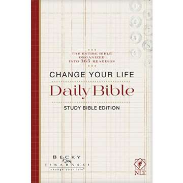 Change Your Life Daily Bible Study Bible Edition - Daily Readings with Insights