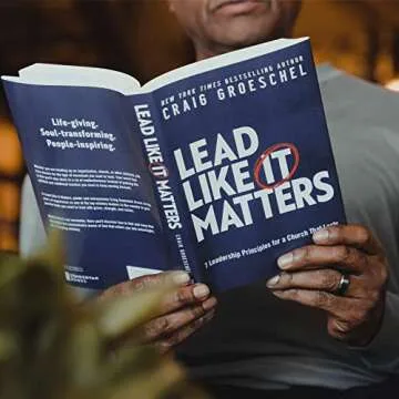 Lead Like It Matters: 7 Leadership Principles for a Church That Lasts