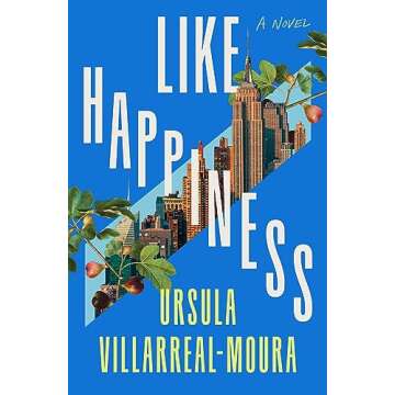 Like Happiness: A Novel