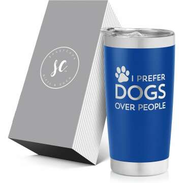 Funny Dog Lover Travel Tumbler - Insulated & Personalized