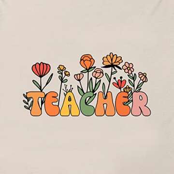 Cute Teacher Shirt Women Floral Design Inspirational Tee
