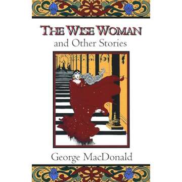 The Wise Woman and Other Stories