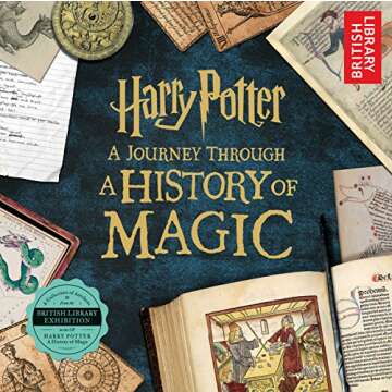Harry Potter: A Journey Through a History of Magic - Captivating Book for Fans