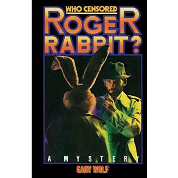 Who Censored Roger Rabbit?