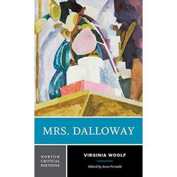Mrs. Dalloway: A Norton Critical Edition - Insightful Literary Companion