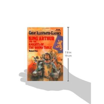 King Arthur and the Knights of the Round Table (Great Illustrated Classics)